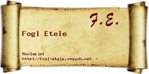 Fogl Etele névjegykártya